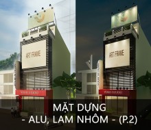 Mặt dựng alu,lam nhôm (P.2)